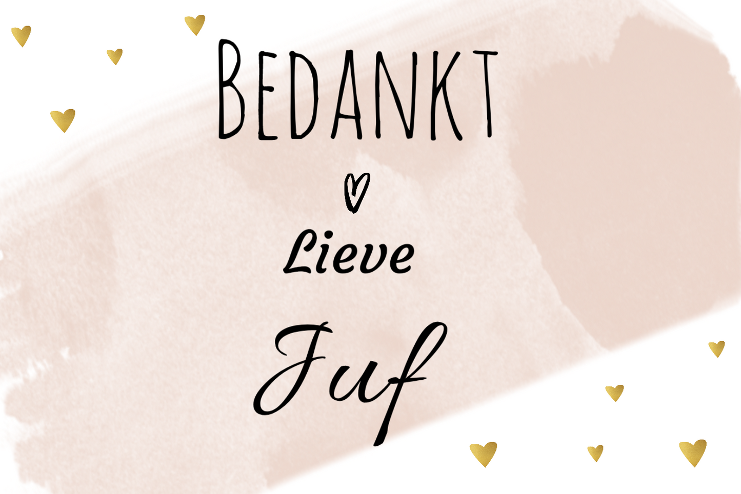 Kaartje "Bedankt Lieve Juf" (Medium)